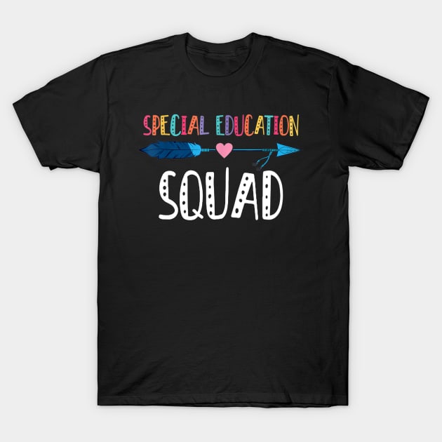 Special Education Squad Shirts Sped Teacher Back To School T-Shirt by Tane Kagar